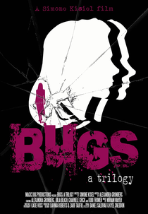 Bugs: A Trilogy (Bugs: A Trilogy)