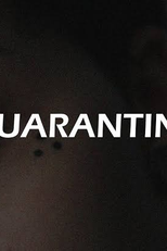 QUARANTINE. (QUARANTINE.)