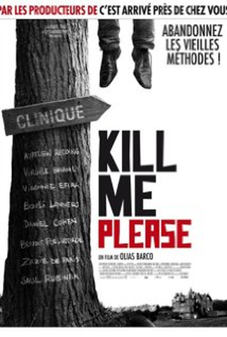Poster 1 de Filme Kill Me Please (2010)