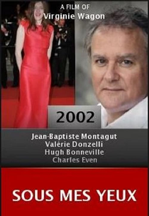 Sous mes yeux (Sous mes yeux)