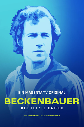 Poster de Série Beckenbauer - Der letzte Kaiser (2024)