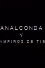 Analconda Y Los Vampiros de Tiburón (Analconda Y Los Vampiros de Tiburón)