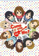 K-On! Come with me!