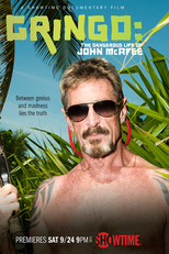Gringo: The Dangerous Life of John McAfee (Gringo: The Dangerous Life of John McAfee)