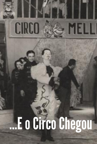 Poster 1 de Filme E o Circo Chegou (1940)
