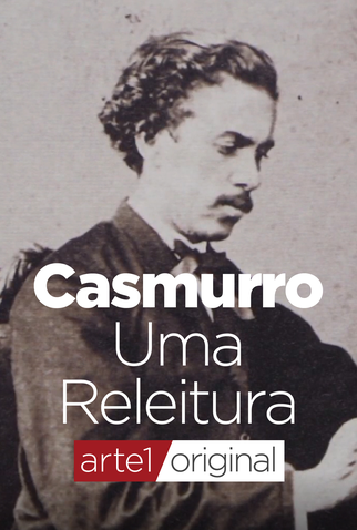 Poster 1 de Filme Casmurro - Uma Releitura (2023)