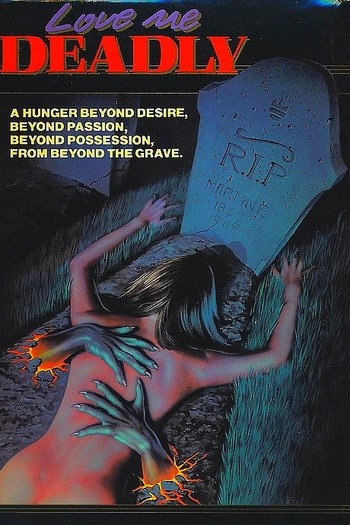  de Filme Love Me Deadly (1972)