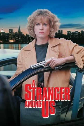  de Filme Uma Estranha Entre Nós (1992)
