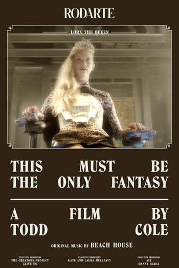 Poster de Curta This Must Be the Only Fantasy (2013)