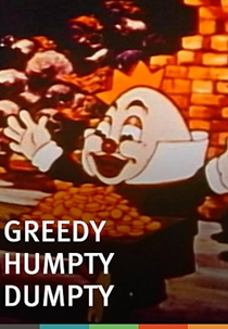 Greedy Humpty Dumpty (Greedy Humpty Dumpty)