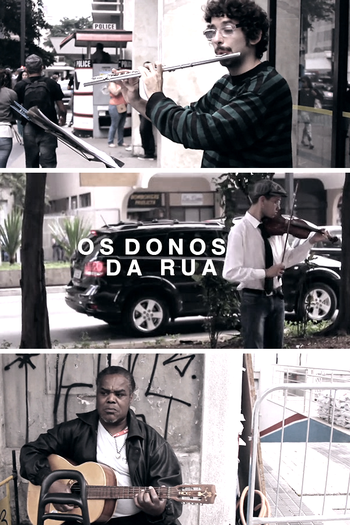 Poster de Curta Os Donos da Rua (2013)