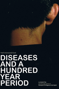 Diseases and a Hundred Year Period - Poster / Capa / Cartaz - Oficial 1