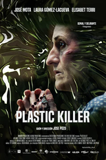 Plastic Killer (Plastic Killer)
