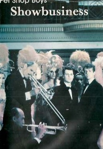 Pet Shop Boys - Showbusiness (Pet Shop Boys: Show Business)