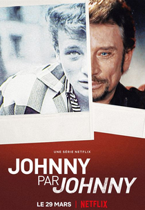 Johnny Hallyday Por Ele Mesmo (Johnny Par Johnny)