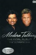 Modern Talking - Final Album (Modern Talking: The Final Album - Ultimate DVD)