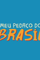 Meu Pedaço do Brasil (Meu Pedaço do Brasil)