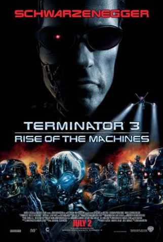 Poster 1 de Filme O Exterminador do Futuro 3: A Rebelião das Máquinas (2003)