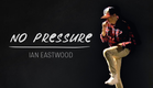 Ian Eastwood | Justin Bieber - "No Pressure ft. Big Sean"