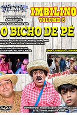 IMBILINO 5: O BICHO DE PÉ (IMBILINO 5: O BICHO DE PÉ)
