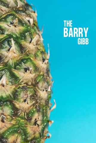 Poster 1 de Curta The Barry Gibb (2016)