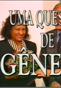 Uma Questão de Gênero (Uma Questão de Gênero)