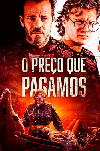  de Filme O Preço que Pagamos (2022)