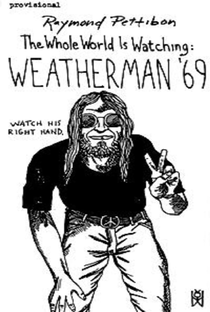 Weatherman '69 - Poster / Capa / Cartaz - Oficial 1