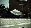 South Bureau Homicide