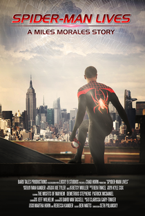 Spider-Man Lives: A Miles Morales Story - Poster / Capa / Cartaz - Oficial 1