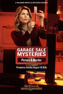 Garage Sale Mysteries: Picture a Murder - Poster / Capa / Cartaz - Oficial 1