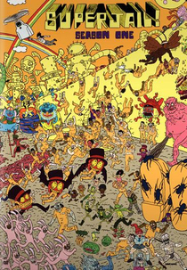 Superjail! (1ª Temporada) (Superjail! (Season 1))
