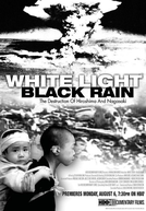 Luz Branca, Chuva Negra: A Destruição de Hiroshima e Nagasaki (White Light, Black Rain: The Destruction of Hiroshima and Nagasaki)