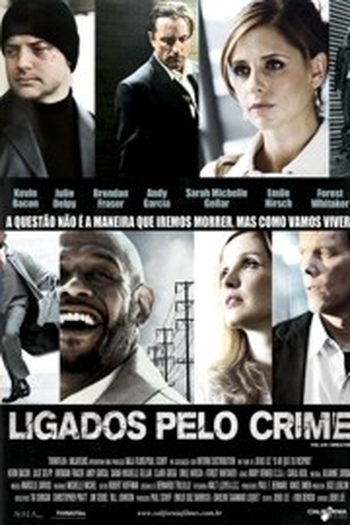  de Filme Ligados Pelo Crime (2007)