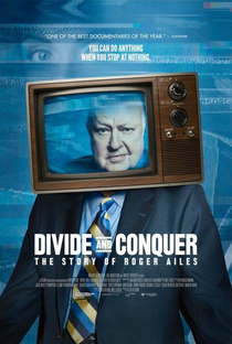 Divide and Conquer: The Story of Roger Ailes - Poster / Capa / Cartaz - Oficial 1