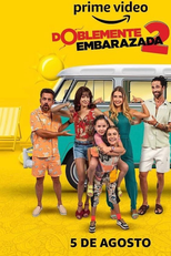 Duplamente Grávida 2 (Doblemente Embarazada 2)