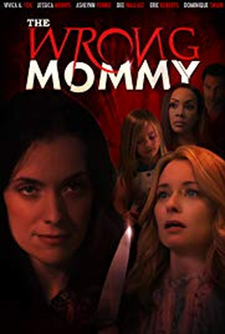 Poster 1 de Filme A Mãe Errada (2019)