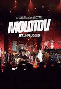 Molotov - MTV Unplugged: El Desconecte (Molotov - MTV Unplugged: El Desconecte)