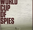 A World Cup of Spies