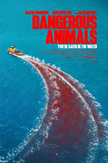 Animais Perigosos (Dangerous Animals)