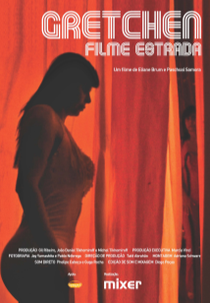 Gretchen: Filme Estrada (Gretchen: Filme Estrada)