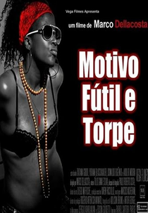 Motivo Fútil e Torpe - Maria Diaba: o filme (Motivo Fútil e Torpe - Maria Diaba: o filme)