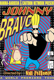 Desenhos Incríveis: Johnny Bravo - Poster / Capa / Cartaz - Oficial 1