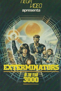 Os Exterminadores do Ano 3000 - Poster / Capa / Cartaz - Oficial 3