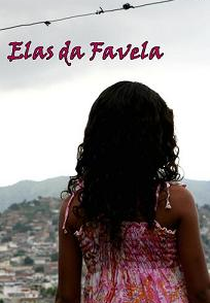 Elas da Favela (Elas da Favela)
