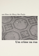 Um Crime na Rua