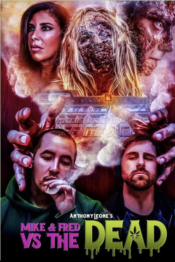 Poster de Filme Mike & Fred vs The Dead (2022)