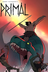 Primal: Tales of Savagery (Primal: Tales of Savagery)