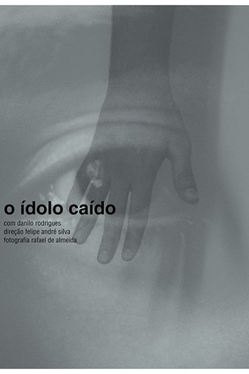 Poster de Curta O Ídolo Caído (2014)