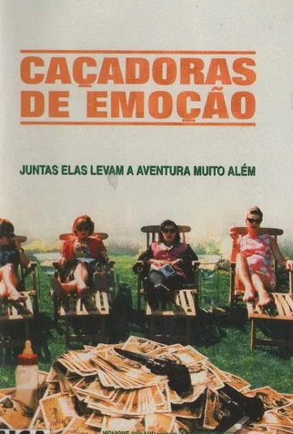 Poster 1 de Filme Caçadoras de Emoções (1994)